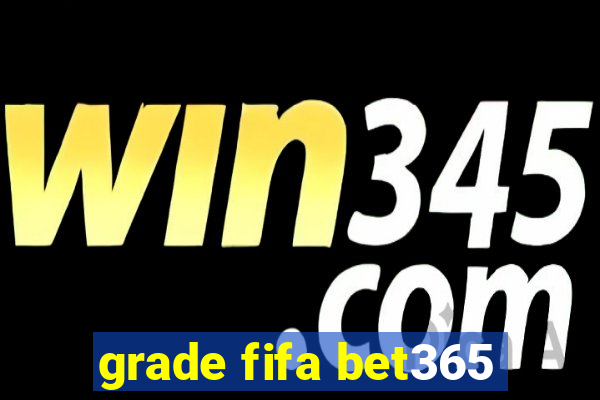 grade fifa bet365